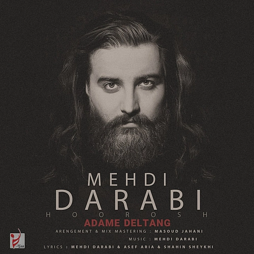 Cover artwork for Adame Deltang (mehdi Darabi) by Hoorosh Band
